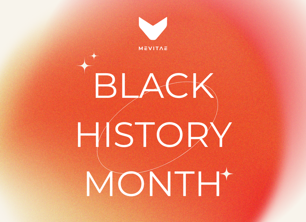 MeVitae Black History Month poster